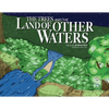 The Trees and The Land of Other Waters - Paperback