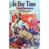 In Our Time: (The 1924 Paris Edition) - Hardcover