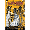 Paper Tiger: A Mythic Narrative - Paperback
