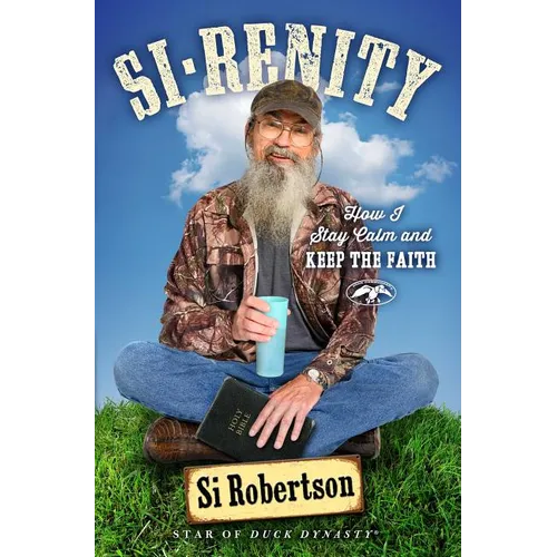 Si-Renity: How I Stay Calm and Keep the Faith - Paperback