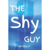 The Shy Guy - Paperback