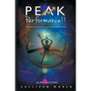Peak Performance!!: Merging Spirituality and Success Principles - Paperback