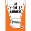 At Your Command - Paperback