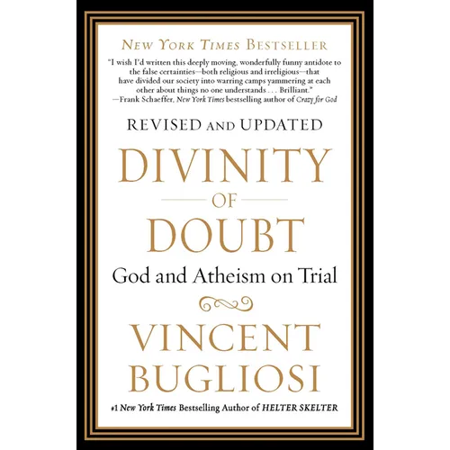 Divinity of Doubt: God and Atheism on Trial - Paperback