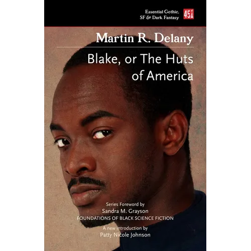 Blake; Or the Huts of America - Paperback