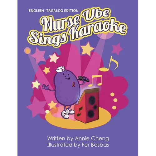 Nurse Ube Sings Karaoke (English-Tagalog Edition) - Paperback