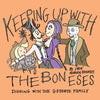 Keeping up with the Boneses: Digging with the Goodbye Family - Paperback