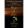 The Spiritual Foundation of Yoga: Understanding Nature and Spirit (Paperback Color Edition) - Paperback