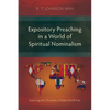 Expository Preaching in a World of Spiritual Nominalism: Exploring the Churches in India's North East - Paperback