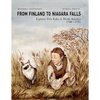 From Finland to Niagara Falls: Explorer Pehr Kalm in North America 1748-1751 - Paperback