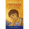 Way of Thomas: Insights for Spiritual Living from the Gnostic Gospel of Thomas - Hardcover