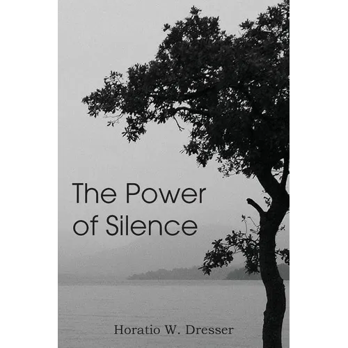 The Power of Silence - Paperback