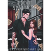 The Devil and His Sparrow - Hardcover