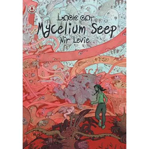 Mycelium Seep 3 - Paperback