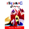 Recycling Jimmy - Paperback