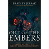 Out of the Embers: Faith After the Great Deconstruction - Paperback