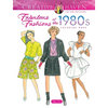 Creative Haven Fabulous Fashions of the 1980s Coloring Book - Paperback