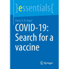 Covid-19: Search for a Vaccine - Paperback