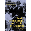 Charity, Philanthropy, and Civility in American History - Hardcover