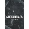 Stickabriars - Paperback