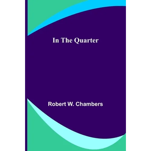In the Quarter - Paperback