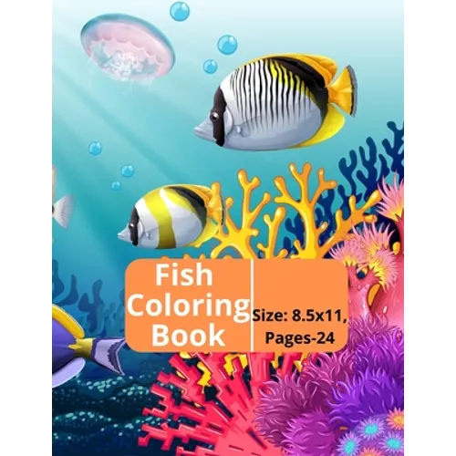 Fish Coloring Book: Kids and Adults Creative Fish Coloring Book. - Paperback