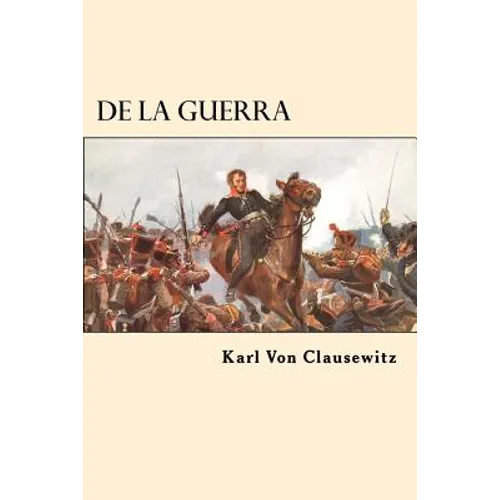 De la Guerra (Spanish Edition) - Paperback