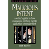 Malicious Intent - Paperback