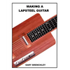 Making a Lapsteel Guitar - Paperback