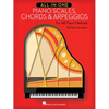 All-In-One Piano Scales, Chords & Arpeggios: For All Piano Methods - Paperback