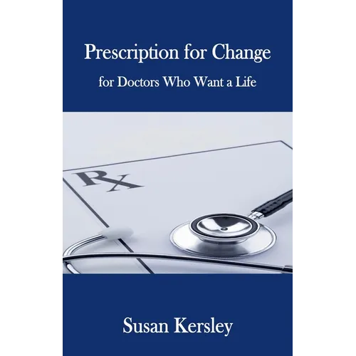 Prescription for Change - Paperback