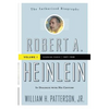Robert A. Heinlein: In Dialogue with His Century, Volume 1: Learning Curve (1907-1948) - Paperback