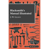 Blacksmith's Manual Illustrated - Paperback