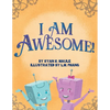I Am Awesome! - Paperback