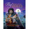 The Thief Who Stole Heaven: A Legend - Hardcover