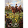 The Severing Son - Paperback