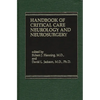 Handbook of Acute Critical Care Neurology - Hardcover