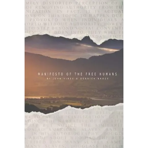 Manifesto of the Free Humans - Paperback