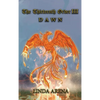 The Thirteenth Order III: Dawn - Hardcover