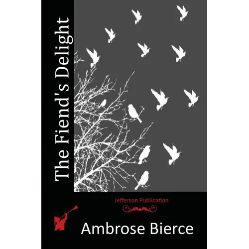The Fiend's Delight - Paperback