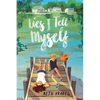 Lies I Tell Myself - Hardcover