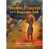 The Voodoo Princess and the Despicable Troll - Hardcover