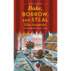 Bake, Borrow, and Steal: A Bakeshop Mystery - Mass Market Paperbound