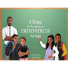 8 Steps To Becoming An Entrepreneur For Kids - Paperback