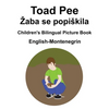 English-Montenegrin Toad Pee/Zaba se popiskila Children's Bilingual Picture Book - Paperback