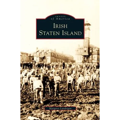 Irish Staten Island - Hardcover