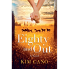 Eighty and Out - Paperback