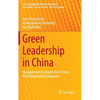 Green Leadership in China: Management Strategies from China's Most Responsible Companies - Hardcover