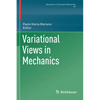 Variational Views in Mechanics - Paperback