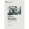 Exploring Xenakis: Performance, Practice, Philosophy - Hardcover